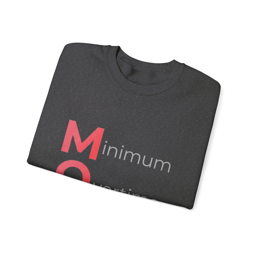 Min Overtime Max Love Sweatshirt | Mother's Day M.O.M. Gift