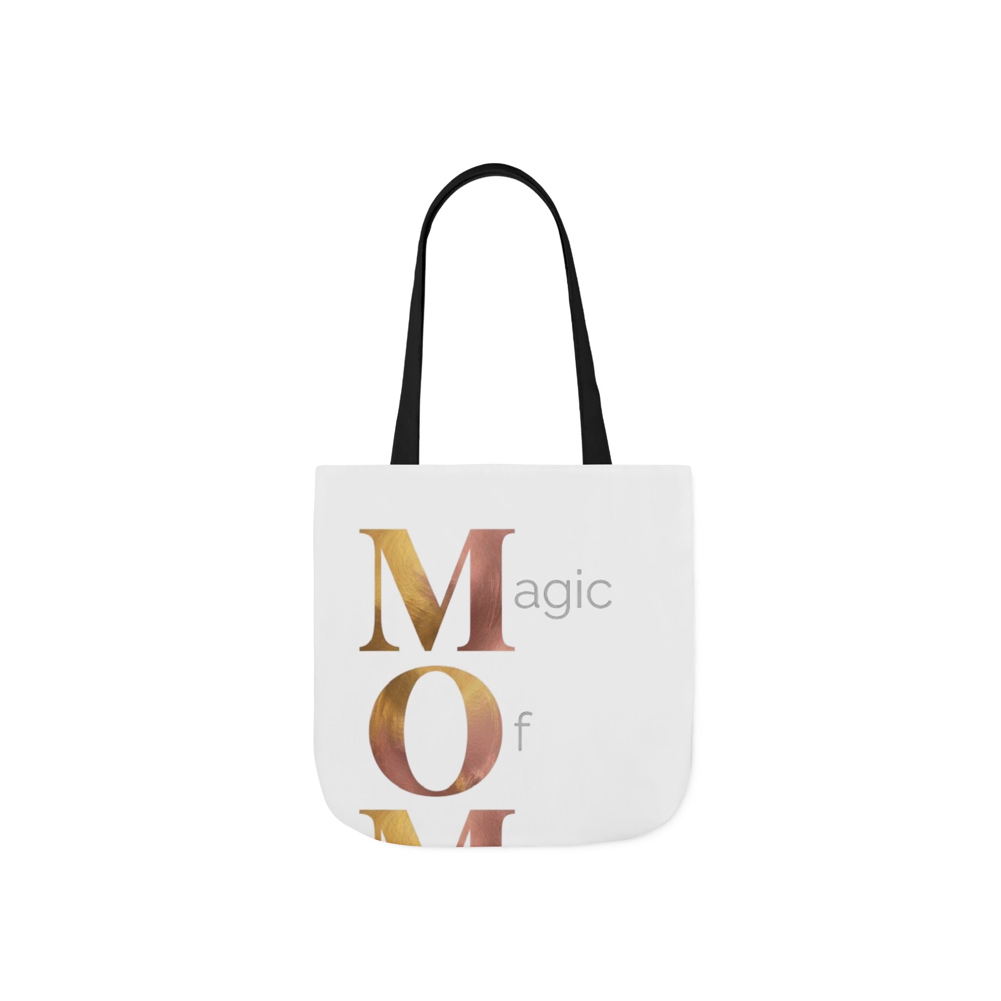 Magic Of Motherhood Tote | Mother's Day M.O.M. Gift