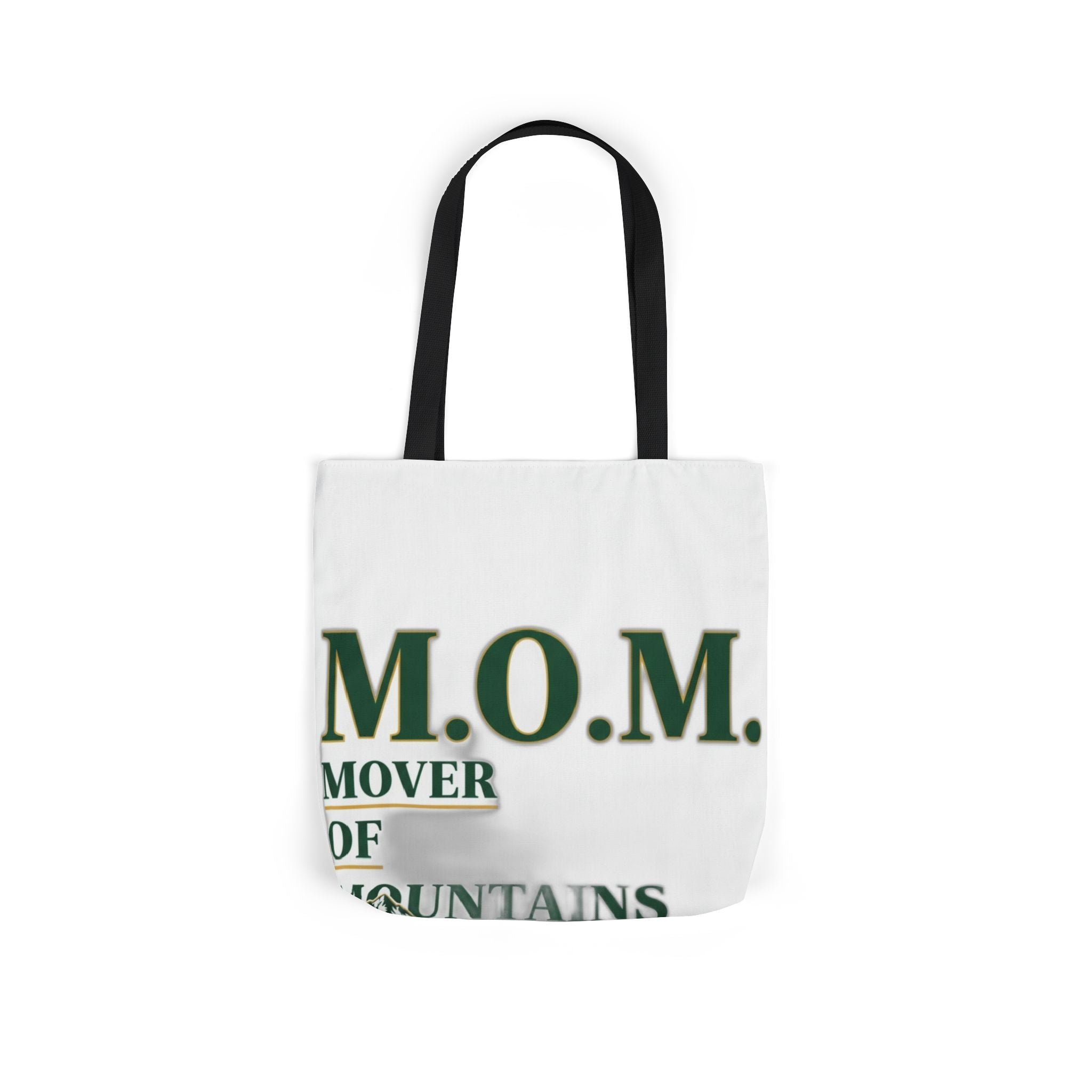 Mover Of Mountains Tote | Mother's Day Mom Gift