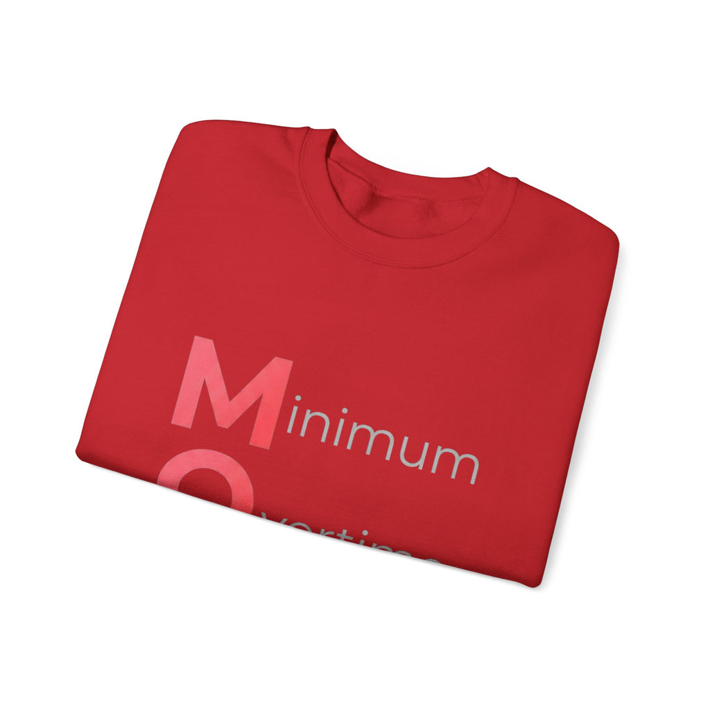 Min Overtime Max Love Sweatshirt | Mother's Day M.O.M. Gift