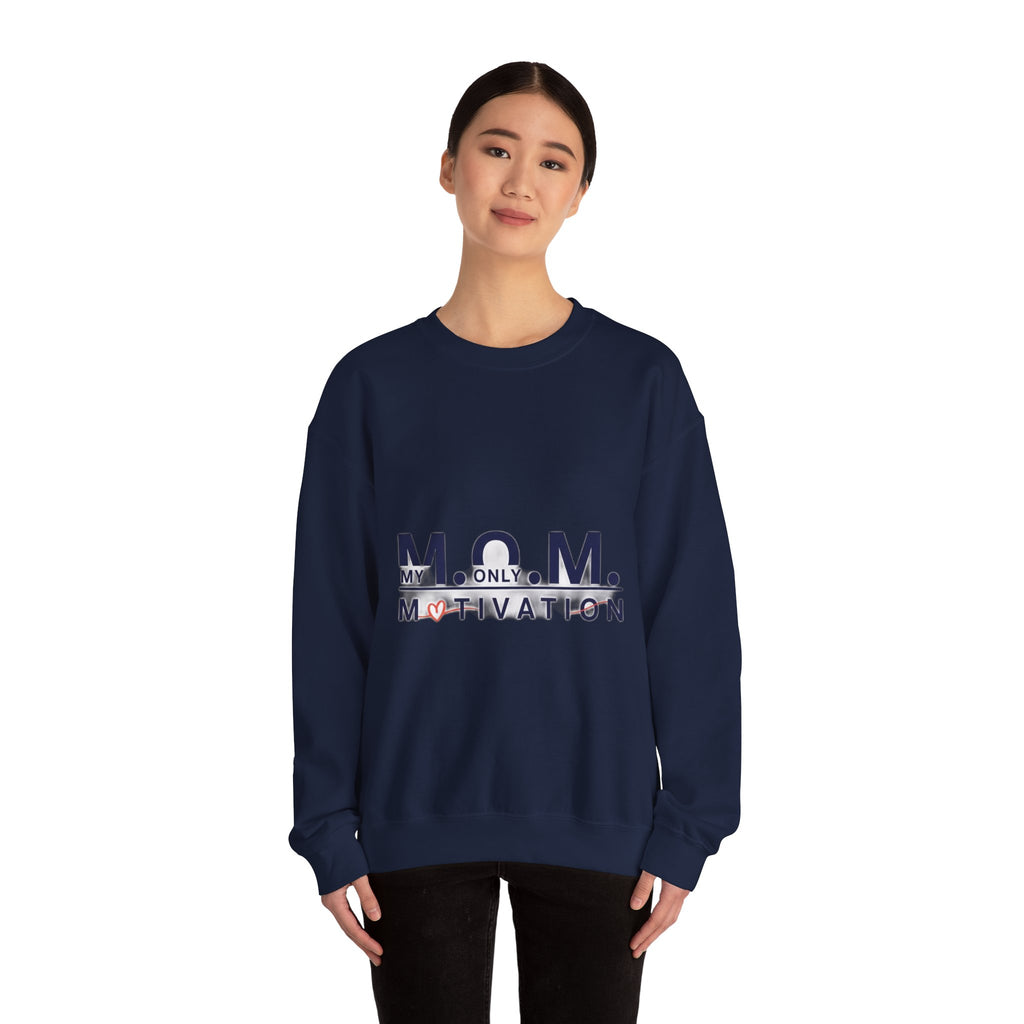My Only Motivation Sweatshirt | Mother's Day Mom Gift