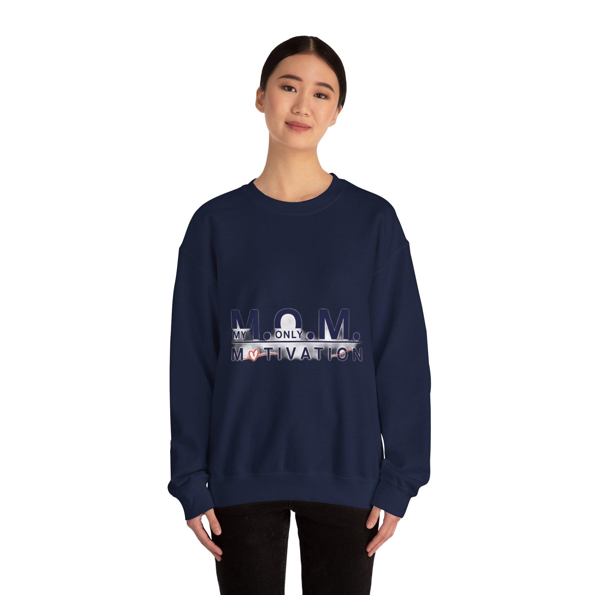 My Only Motivation Sweatshirt | Mother's Day Mom Gift